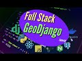 GeoDjango & React Tutorial #4 - Full Stack Geo Web App With Python & JavaScript