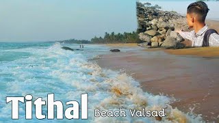 Tithal  beach Valsad   तीथल बिच | Gujarat  l  @kbdvlog