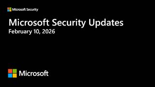 Security Update Release Summary February 2026