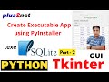 Create Standalone #sqlite  Database Applications Using #Python #Tkinter and #PyInstaller #PythonGUI