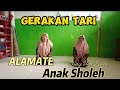 SHOLAWAT ALAMAT ANAK SHOLEH || NING UMI LAILA || GERAKAN ANGGUK MUDAH