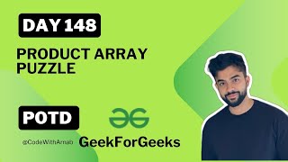 #148 Product Array Puzzle |Arrays |Java