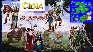 O JOGO! TIBIA 001 (Resumo:História/Jogo)