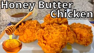 How to make Honey Butter Fried Chicken