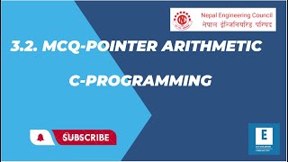 MCQ SERIES- C PROGRAMMING (POINTER ARITHMETIC) #cprogramming #pointer #ioe #licenseexam