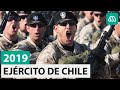 Parada Militar 2019 | Desfile Escalón del Ejército de Chile con himnos a viva voz