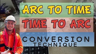 ARC TO TIME AND TIME TO ARC CONVERSION TECHNIQUE|MANUALLY