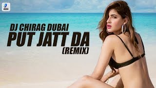 Putt Jatt Da (Remix) | DJ Chirag Dubai | Diljit Dosanjh | Desi Nation Vol.2