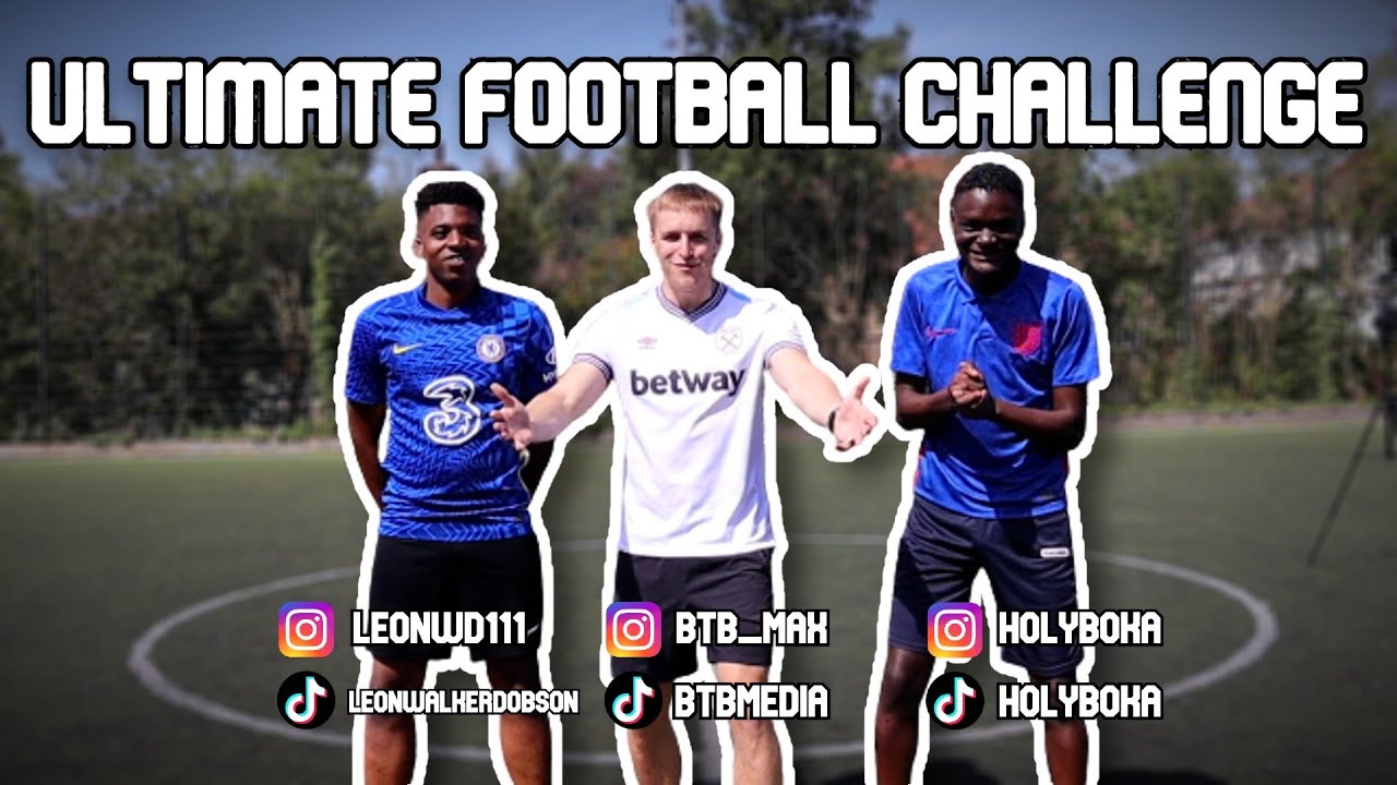 ULTIMATE FOOTBALL CHALLENGE TIKTOKER EDITION FT. HOLY BOKA & LEON WD ...