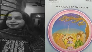 INTRODUCTION TO MSOE-001( SOCIOLOGY OF EDUCATION #IGNOU 2nd year