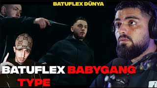 BABYGANG İLHAM… VE DRİLLİN BİTİŞİ ?! BATUFLEX DÜNYA REACTİON