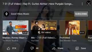 7 51 raji ft gurlej akhtar Punjabi song