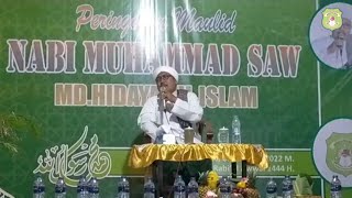 PERINGATAN MAULID NABI MUHAMMAD SAW || MD HIDAYATUL ISLAM || CERAMAH OLEH KH. MUSTAHDI TOSIN