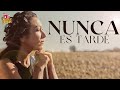 Nunca es tarde | Película Cristiana