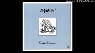 Opus 5 ► Il Etait Magicien [HQ Audio] Contre-Courant 1976
