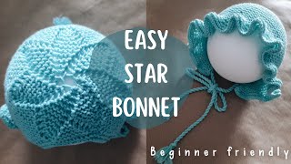 EASY Star Bonnet with Frill for BEGINNERS (all sizes)