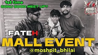 FATEH MALL EVENT || FULL VLOG || MOSHPIT BHILAI CREW || #bhilai