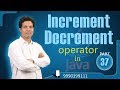 Increment And Decrement Operator in java  Part-37