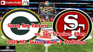 Green Bay Packers vs. San Francisco 49ers | 2021 NFL Week 3 | Predictions Madden NFL 22