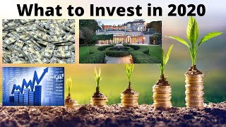 How to Invest in 2020 (How YOU can be Rich too!)
