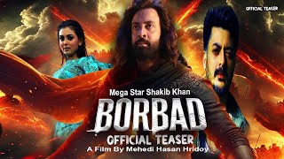 Borbaad ( বরবাদ )🔥Official Teaser | Shakib Khan | Idhika Paul | Jisshu Sen || FHS Media 24