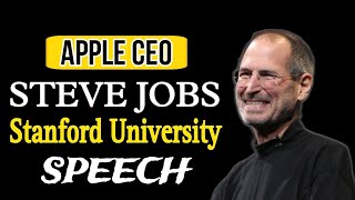 Steve Jobs Stanford University Motivational Speech। Most Inspirational Speech By Steve Jobs