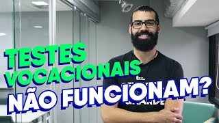 MITOS E VERDADES SOBRE OS TESTES VOCACIONAIS | Na Prática