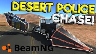 DESERT HIGHWAY POLICE CHASES & CRASHES! - BeamNG Gameplay & Crashes - Cop Escape