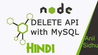 Node JS in Hindi #52 DELETE API with MySQL