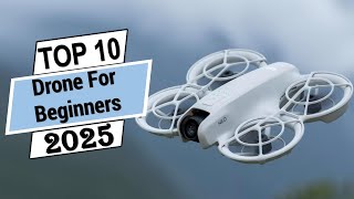 Top 10 Best Drone For Beginners in 2025