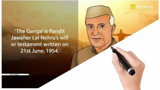 The Ganga । The last will and testament of Pt Nehru । Summary ।