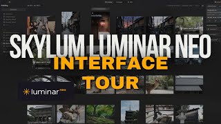 ULTIMATE guide to the Skylum Luminar Neo Interface