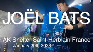 JOËL BATS Full Live Concert 4K @ AK Shelter Saint Herblain France January 29th 2023