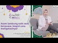 Hey Dok! QnA Special Ramadhan : Asam Lambung Naik Saat Berpuasa, Begini Cara Mengatasinya!