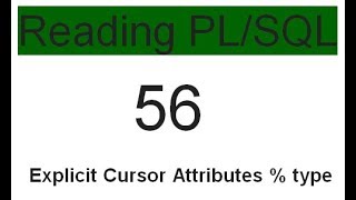 Explicit Cursor Attributes type 56