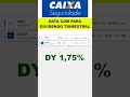 dividendos trimestrais cxse3 data com para dividendos da caixa seguridade cxse3