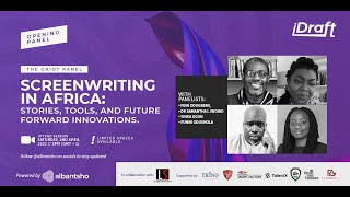 SCREENWRITING IN AFRICA: Stories, Tools and Future Forward Innovations