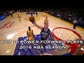 Top 10 Plays of the 2015-2016 Season: Power Forwards