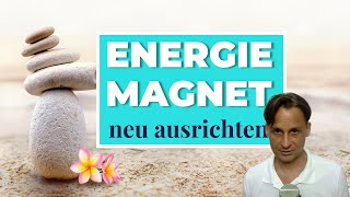 Neuausrichtung, magnetisch werden für das Erwünschte