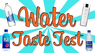 DOES ALL BOTTLED WATER TASTE THE SAME???