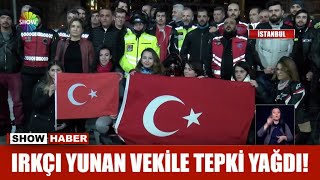 Irkçı Yunan vekile tepki yağdı!