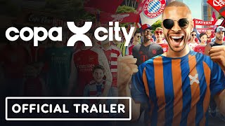 Copa City - Official Trailer | gamescom 2024