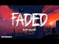 Alan Walker - Faded (Lyrics)