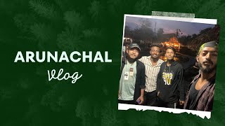 Arunachal Vlog , Assam