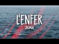 Stromae - L'enfer (Lyrics/Paroles)