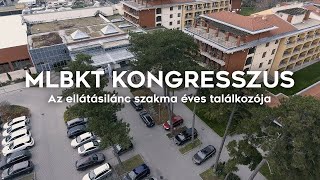 Ízelítő az MLBKT kongresszusából