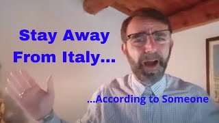 I'M FAILING BADLY (Is it True?) Stay Away From Italy!!!