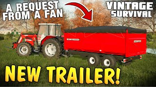 A NEW TRAILER FOR A FAN - Vintage Survival Farming Simulator 22 | Episode 17