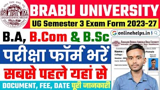 BRABU UG 3rd Semester Exam Form 2023-27 | Bihar University UG Semester 3 Ka Exam Form Kaise Bhare