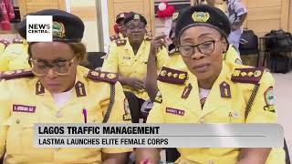 LASTMA Launches Elite Female Corps to Manage Traffic in Lagos | NC Now